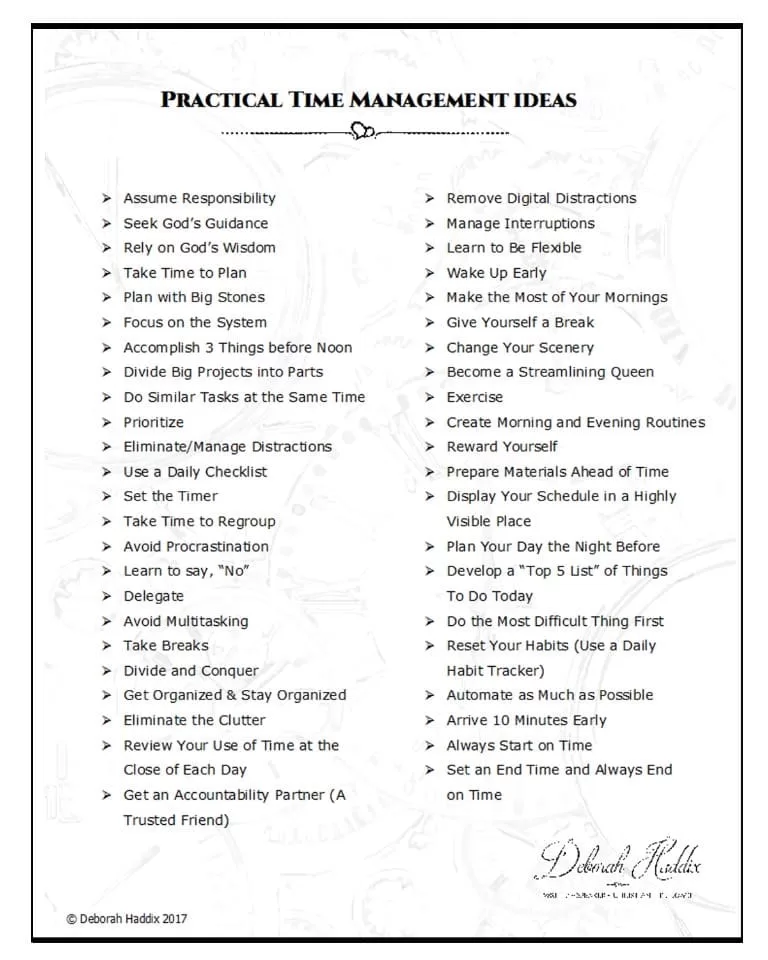 Practical Time Management Ideas. A printable of more than 40 ideas for better time management.